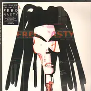 Freq Nasty - Bring Me the Head of Freq Nasty