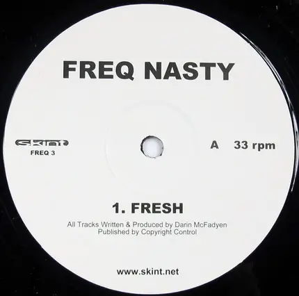 Freq Nasty - Fresh / One More Time