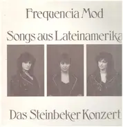 Frequencia Mod - Das Steinbeker Konzert: Songs aus Lateinamerika