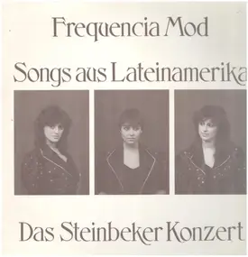 Frequencia Mod - Das Steinbeker Konzert: Songs aus Lateinamerika