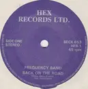 7inch Vinyl Single - Frequency Band - Back On The Road