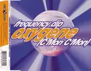 CD Single - Frequency Dip - Oxygene (C'mon C'mon)