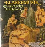 CD - Frescobaldi / Bassano / Gabrieli a.o. - Bläsermusik des Italienischen Frühbarock