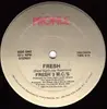12inch Vinyl Single - Fresh 3 MC's - Fresh