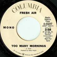 Fresh Air - Too Many Mornings