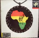 12inch Vinyl Single - Fresh And Fly - African Rythm