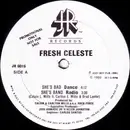 12inch Vinyl Single - Fresh Celeste - She's Bad - Promo
