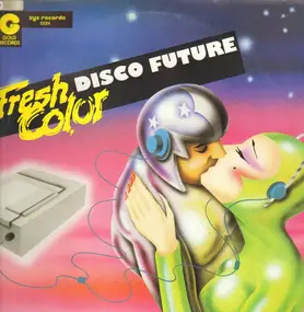 fresh color - Disco Future