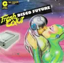 7inch Vinyl Single - Fresh Color - Disco Future