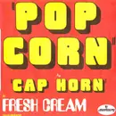 7inch Vinyl Single - Fresh Cream - Pop Corn