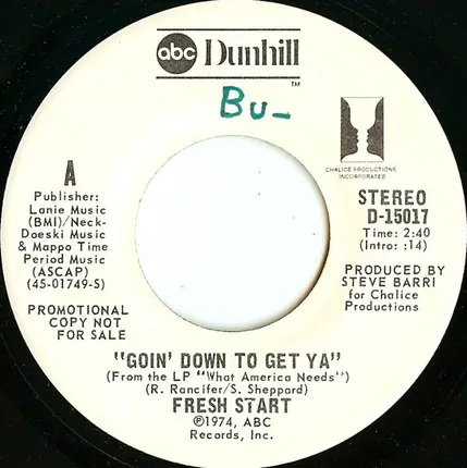 Fresh Start - Goin' Down To Get Ya