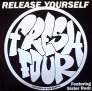 Fresh 4, Sister Redz - Release Yourself