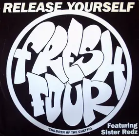 fresh 4 - Release Yourself