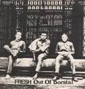 LP - Fresh - Fresh Out Of Borstal