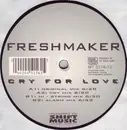 12inch Vinyl Single - Freshmaker - Cry For Love