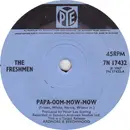 7inch Vinyl Single - Freshmen - Papa-Oom-Mow-Mow