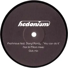 Freshmove Feat. Darryl Pandy - You Can Do It - Nari & Milan Mixes