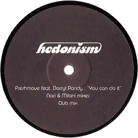 Freshmove Feat. Darryl Pandy - You Can Do It - Nari & Milan Mixes