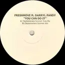 12inch Vinyl Single - Freshmove Ft. Darryl Pandy - You Can Do It