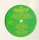 12inch Vinyl Single - Freshblood - The Freshblood Featuring....EP
