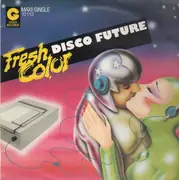 12inch Vinyl Single - Fresh Color - Disco Future