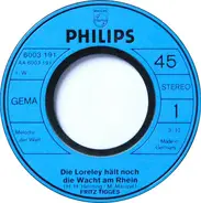 Fritz Tigges - Die Loreley Hält Noch Die Wacht Am Rhein
