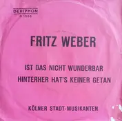 Fritz Weber , Kölner Stadt-Musikanten