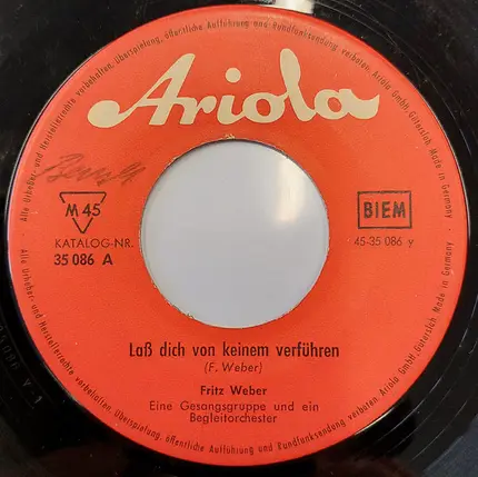 Fritz Weber - Das Blaue Wunder/ Laß Dich Von Keinem Verführen