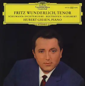 Fritz Wunderlich - Lieder Von Beethoven, Schubert Und Schumann