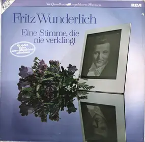 Fritz Wunderlich - Eine Stimme, die nie verklingt