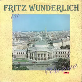 Fritz Wunderlich - Fritz Wunderlich In Vienna