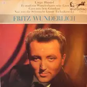 7inch Vinyl Single - Fritz Wunderlich - Fritz Wunderlich