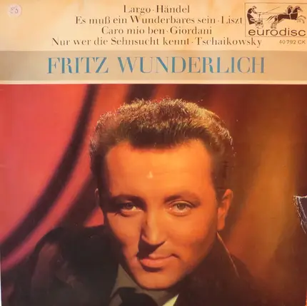 Fritz Wunderlich - Fritz Wunderlich
