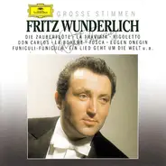 Fritz Wunderlich - Grosse Stimmen