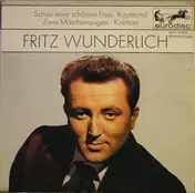 Fritz Wunderlich - Schau Einer Schönen Frau / Zwei Märchenaugen