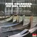 LP - Fritz Wunderlich - Airs Célèbres Du Bel Canto
