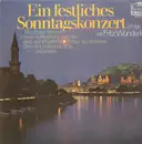 LP - Fritz Wunderlich - Ein Festliches Sonntagskonzert, 3. Folge