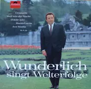 Fritz Wunderlich - Fritz Wunderlich Singt Welterfolge