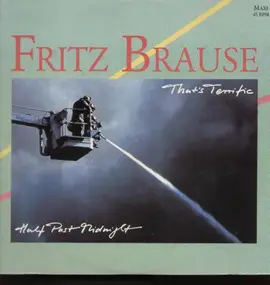 Fritz Brause - That's Terrific