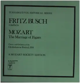 Wolfgang Amadeus Mozart - The Marriage of Figaro