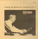 LP - Fritz Busch - Ludwig Van Beethoven: Symphonie Nr.3