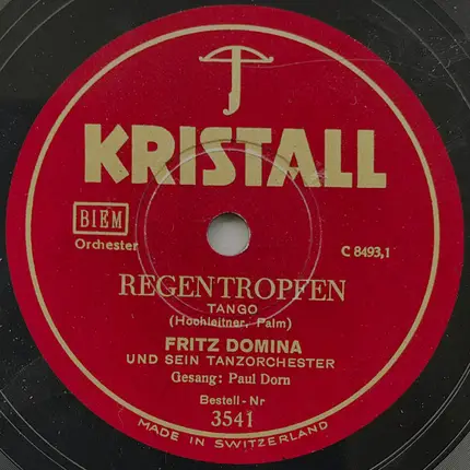 Fritz Domina Mit Seinem Tanz-Orchester - In Einer Kleinen Stadt / Regentropfen