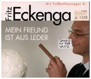 CD - Fritz Eckenga - Mein Freund Ist Aus Leder - Digipak