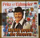 LP - Fritz Edtmeier - Nichts gegen die Steuern