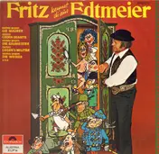 Fritz Edtmeier - Nichts Gegen...