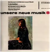 Fritz Geißler - Ein Konzert mit Werken neuer Musik