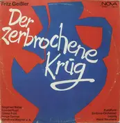 Fritz Geißler - Der Zerbrochene Krug
