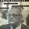 LP - Fritz Geißler - Konzertante Fantasie / Sonate Für Horn Und Klavier / Sinfonie Nr.7