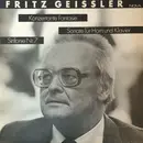 LP - Fritz Geißler - Konzertante Fantasie / Sonate Für Horn Und Klavier / Sinfonie Nr.7