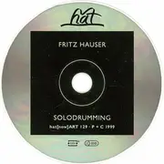 CD - Fritz Hauser - Solodrumming - Digipak